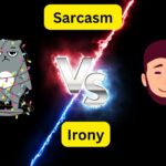 Difference between Sarcasm and Irony